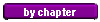 by chapter