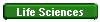 Life Sciences