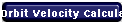 Orbit Velocity Calculator